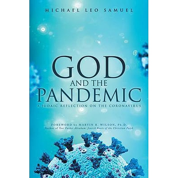 God and the Pandemic, Michael Leo Samuel