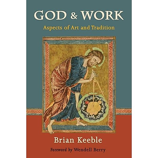 God and Work / Perennial Philosophy Series