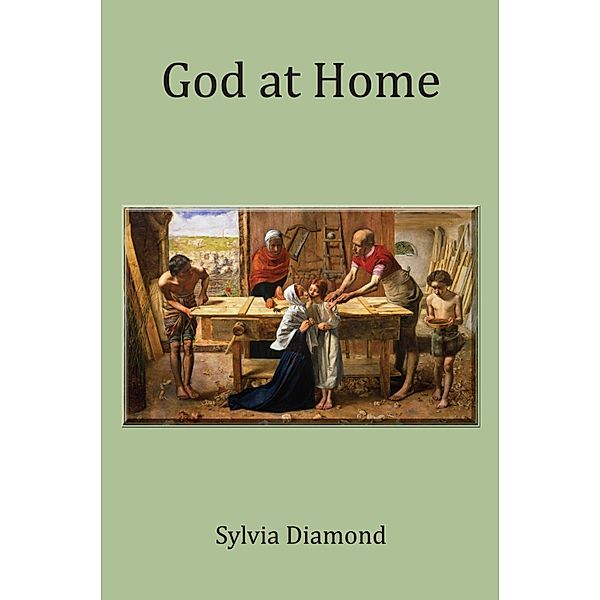 God at Home, Sylvia Diamond