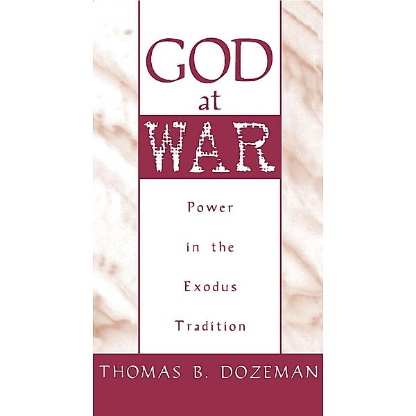 God at War, Thomas B. Dozeman