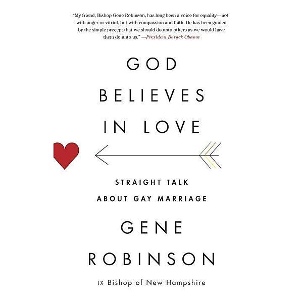 God Believes in Love, Gene Robinson