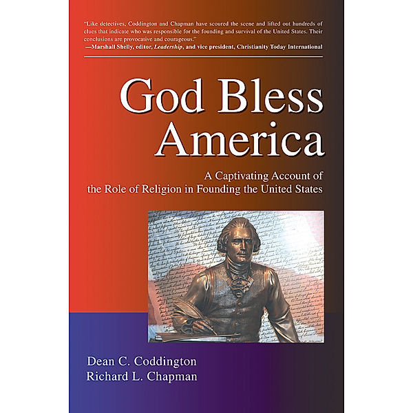 God Bless America, Dean C. Coddington, Richard L. Chapman