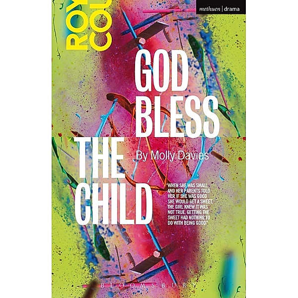 God Bless the Child / Modern Plays, Molly Davies