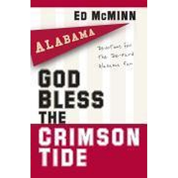 God Bless the Crimson Tide, Ed McMinn