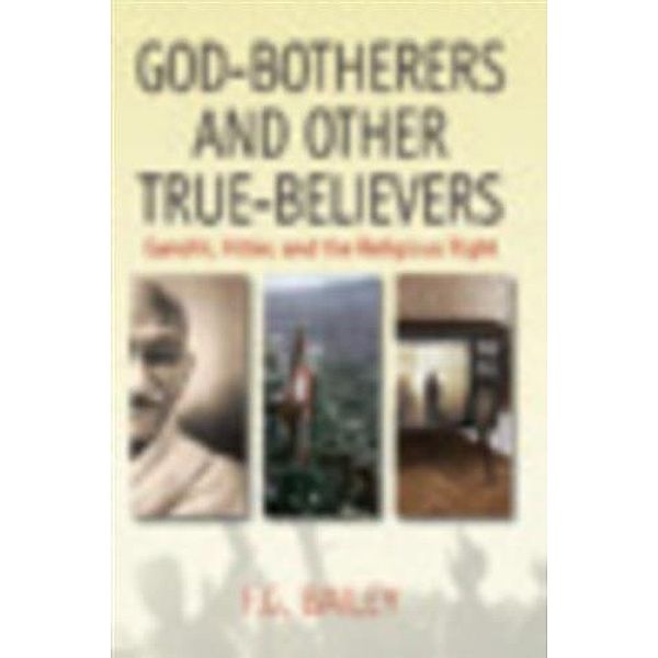 God-botherers and Other True-believers, F. G. Bailey