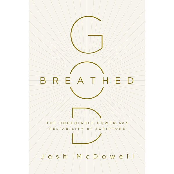 God-Breathed, Josh McDowell