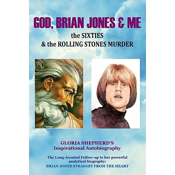 God, Brian Jones & Me, Gloria Shepherd