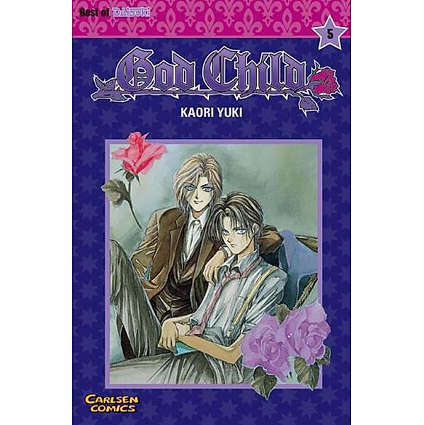 God Child 5 / God Child Bd.5, Kaori Yuki