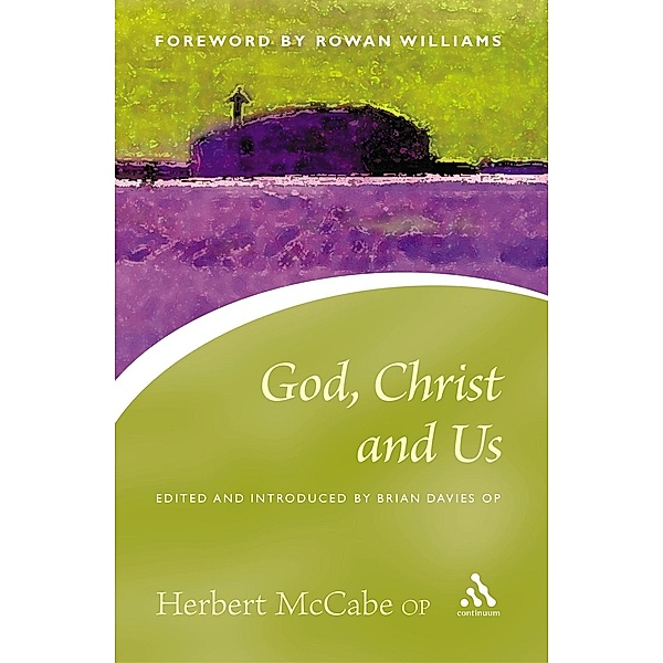God, Christ and Us, Herbert McCabe