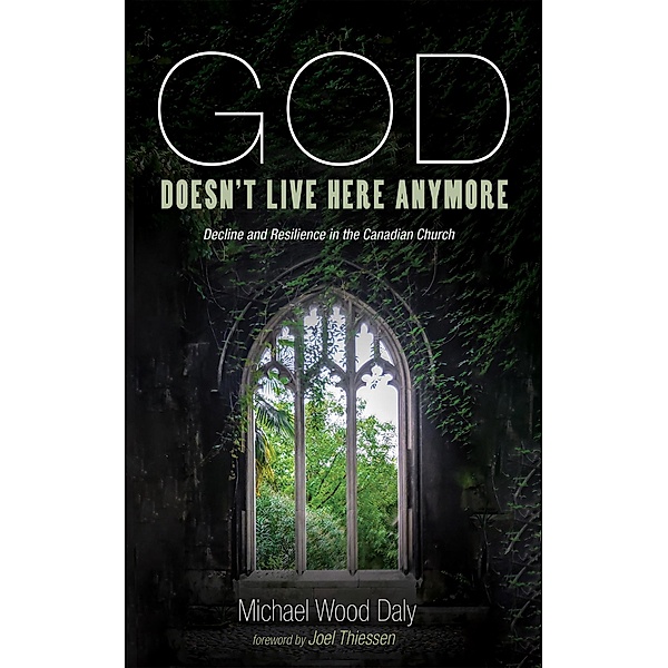 God Doesn't Live Here Anymore, Michael Wood Daly