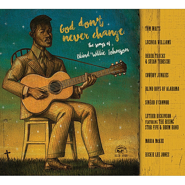 God Don'T Never Change: The Songs Of Blind Willie, Diverse Interpreten