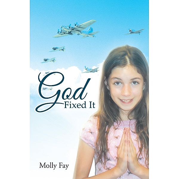 God Fixed It / Inspiring Voices, Molly Fay