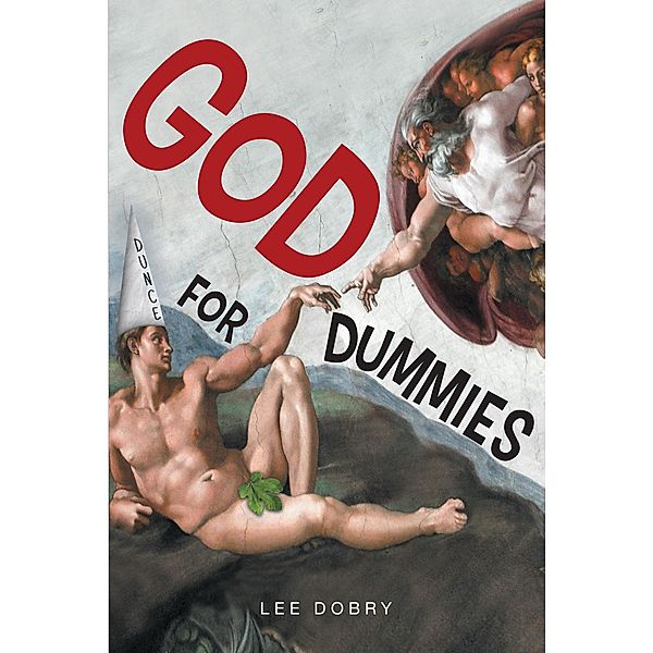 God for Dummies, Lee Dobry