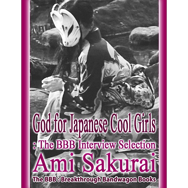 God for Japanese Cool Girls, Ami Sakurai