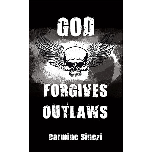 God Forgives Outlaws, Carmine Sinezi