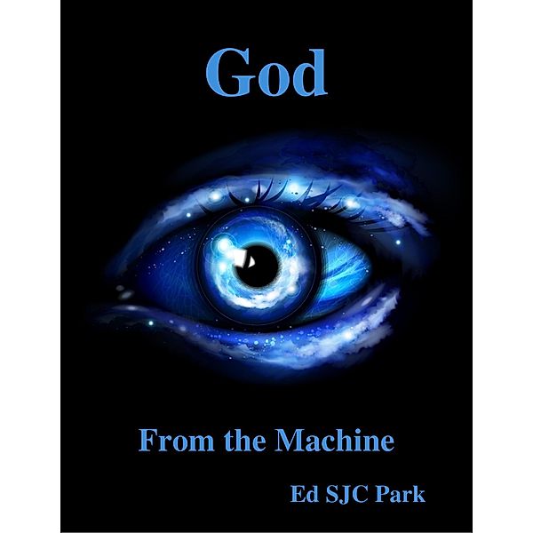 God: From the Machine, Ed Sjc Park