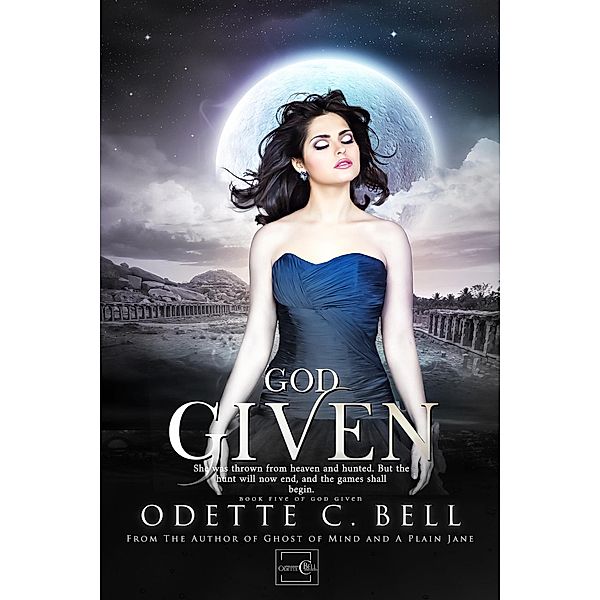 God Given Book Five / God Given, Odette C. Bell