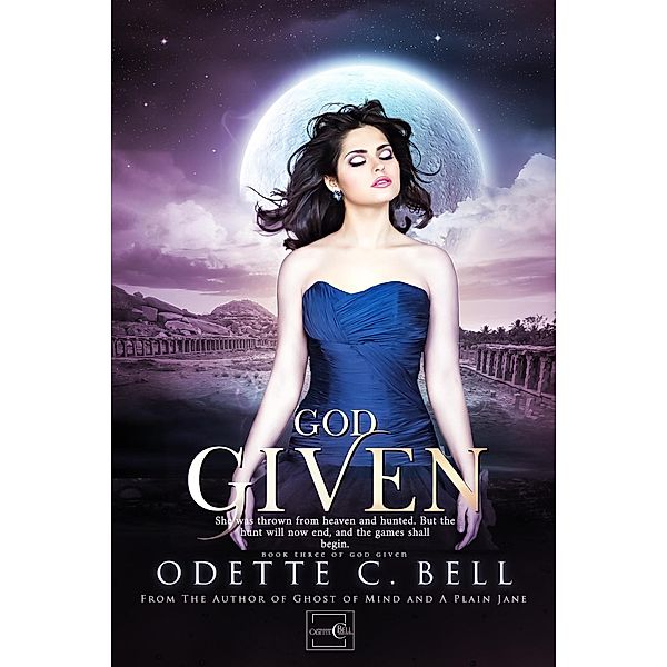 God Given Book Three / God Given, Odette C. Bell