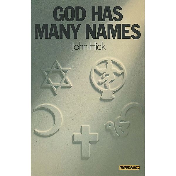 God has Many Names, John Hick