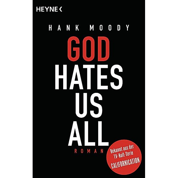 God hates us all, Hank Moody