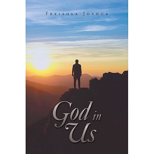 God in Us, Feyisola Joshua