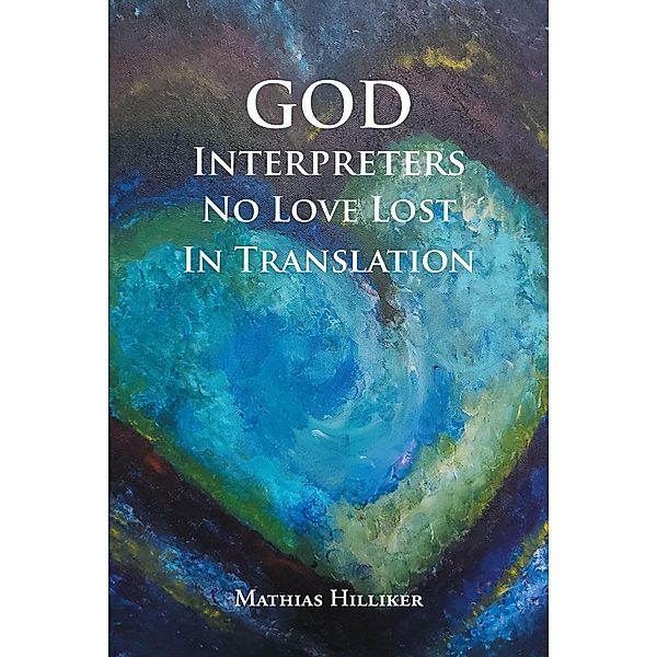 God Interpreters, Mathias Hilliker