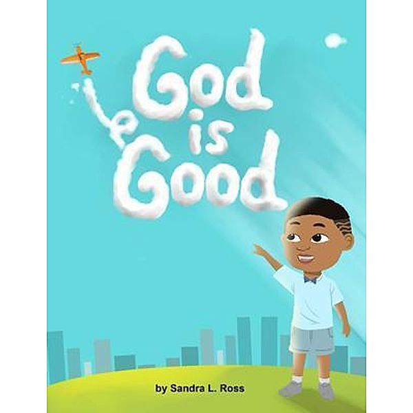 GOD IS, Sandra Ross