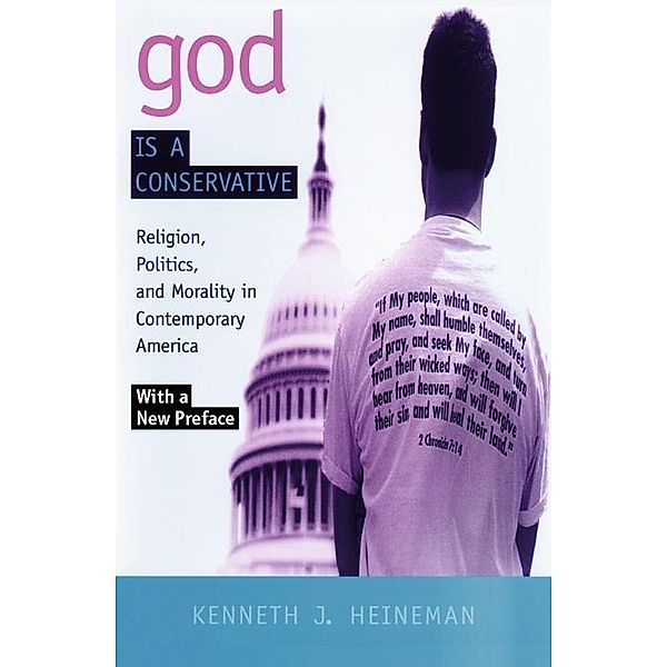 God is a Conservative, Kenneth J. Heineman