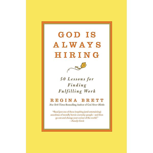 God Is Always Hiring, Regina Brett