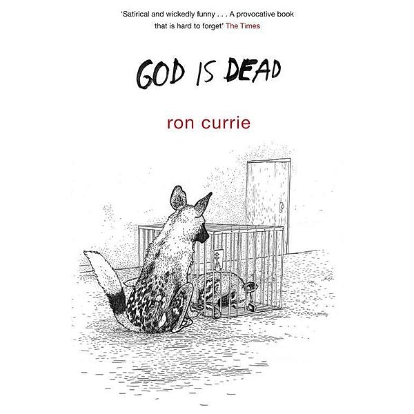 God is Dead, Ron Currie