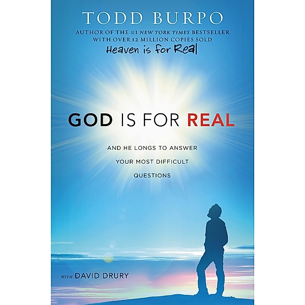 God Is for Real, Todd Burpo, David Drury