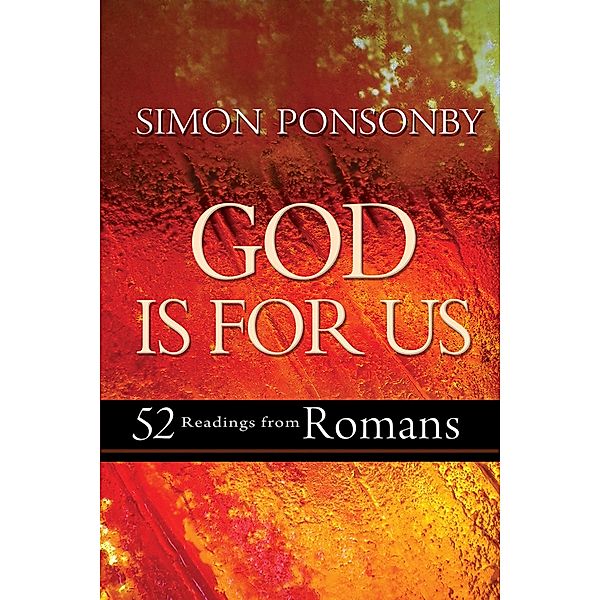 God is For Us, Simon C Ponsonby