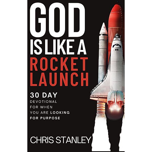 God is Like a Rocket Launch / God is Like, Chris Stanley