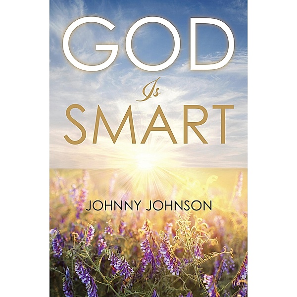 God Is Smart, Johnny Johnson