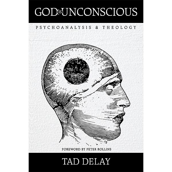 God Is Unconscious, Tad Delay