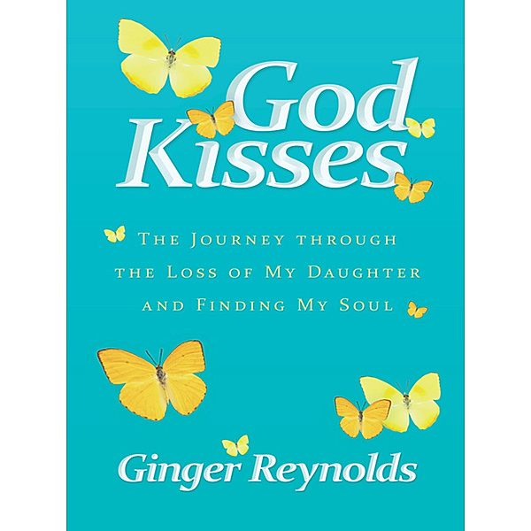 God Kisses, Ginger Reynolds