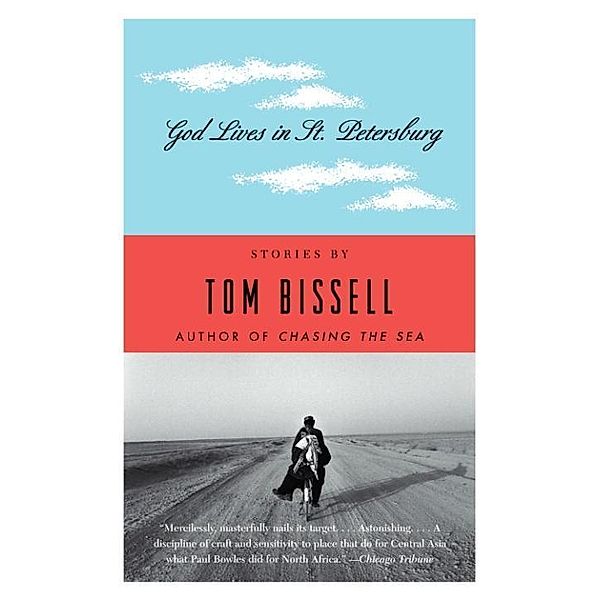 God Lives in St. Petersburg / Vintage Contemporaries, Tom Bissell