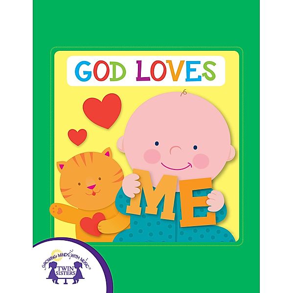 God Loves Me, Karen Mitzo Hilderbrand, Kim Mitzo Thompson