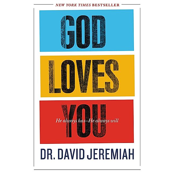 God Loves You, David Jeremiah