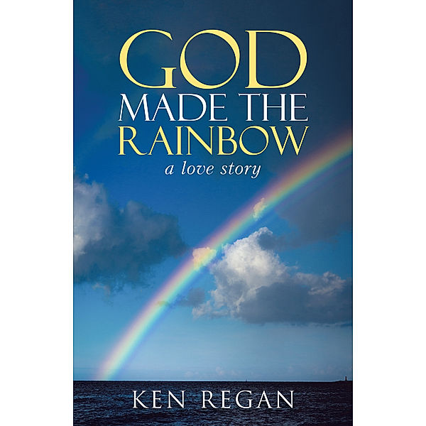 God Made the Rainbow, Ken Regan