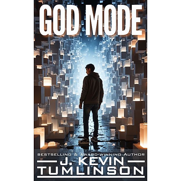 God Mode, J. Kevin Tumlinson