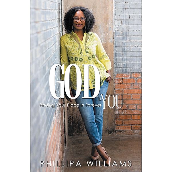 God 'N You, Phillipa Williams