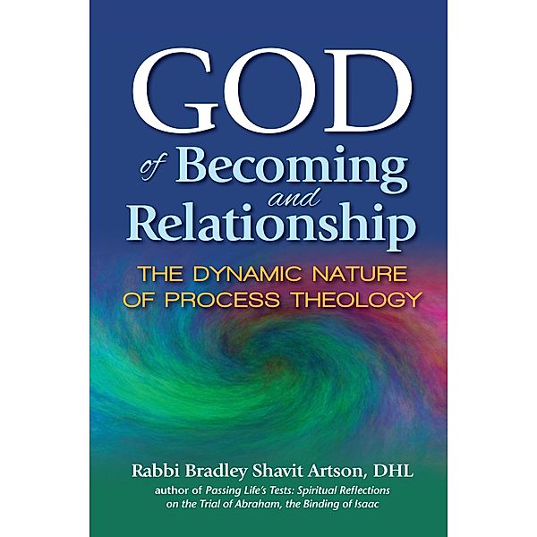 God of Becoming and Relationship, Dhl Artson