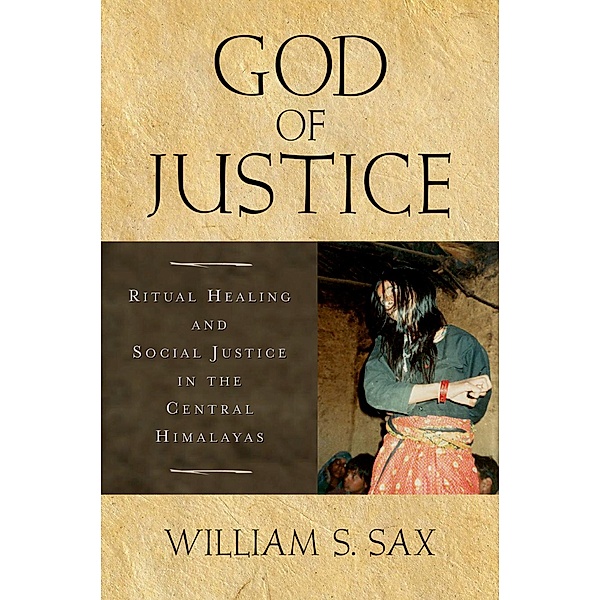 God of Justice, William S Sax