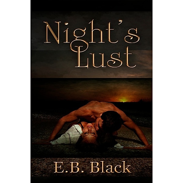 God Of Light: Night's Lust (God Of Light #2), E.B. Black