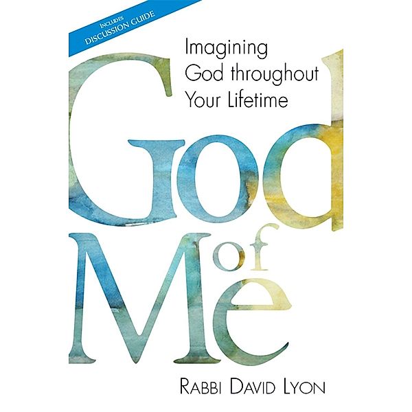 God of Me, Rabbi David Lyon