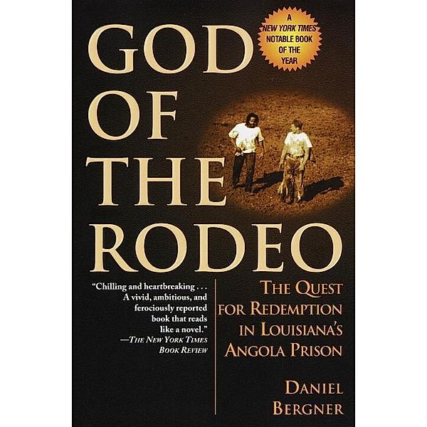 God of the Rodeo, Daniel Bergner