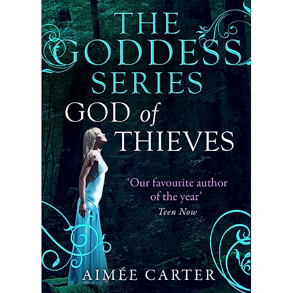 God Of Thieves (The Goddess Series) (A Goddess Series short story, Book 7), Aimée Carter