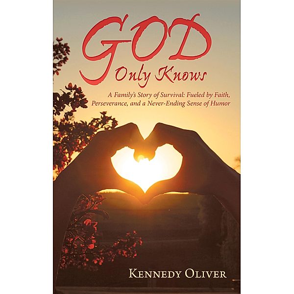 God Only Knows, Kennedy Oliver