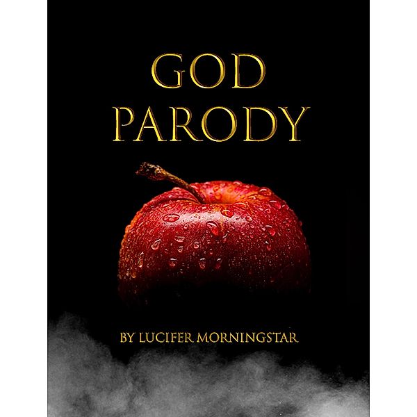 God Parody, Lucifer Morningstar